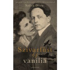   Szivarfüst és vanília - Jelenetek Leni Riefenstahl és Balázs Béla szerelméből - Szűcs Dóra