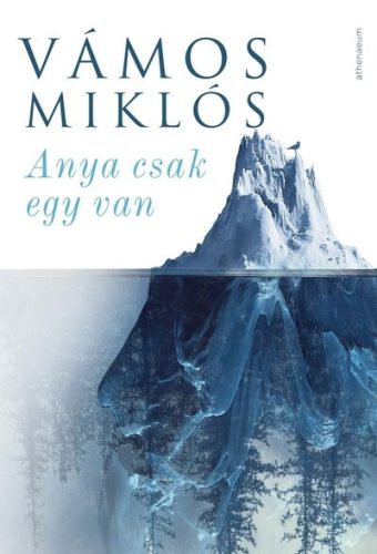 Anya csak egy van - Vámos Miklós