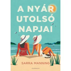 A nyár utolsó napjai  - Manning, Sarra (kötött áras) 