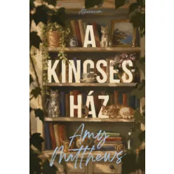 A kincsesház  - Amy Matthews (kötött áras)