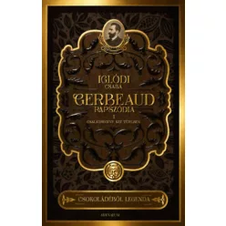   Gerbeaud-rapszódia - Családregény két tételben - Iglódi Csaba (kötött áras) 