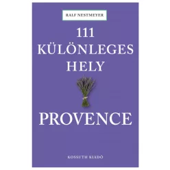 111 különleges hely - Provence
