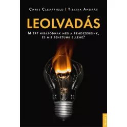 Chris Clearfield és Tilcsik András - Leolvadás