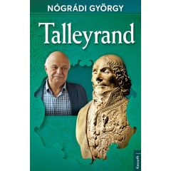 Nógrádi György - Talleyrand