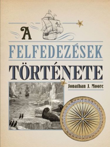 Jonathan J. Moore - A felfedezések története