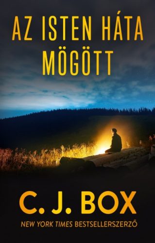 C. J. Box - Az Isten háta mögött