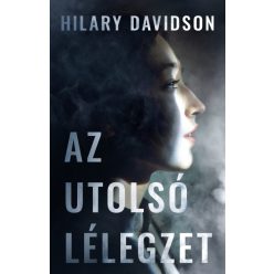 Az utolsó lélegzet - Hilary Davidson