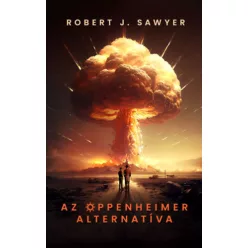 Az Oppenheimer alternatíva - Robert J. Sawyer