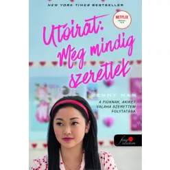 Jenny Han - Utóirat: Még mindig szeretlek 