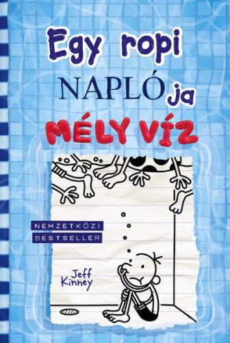 Jeff Kinney-Egy ropi naplója 15. - Mély víz 