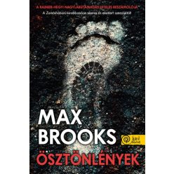Max Brooks - Ösztönlények 