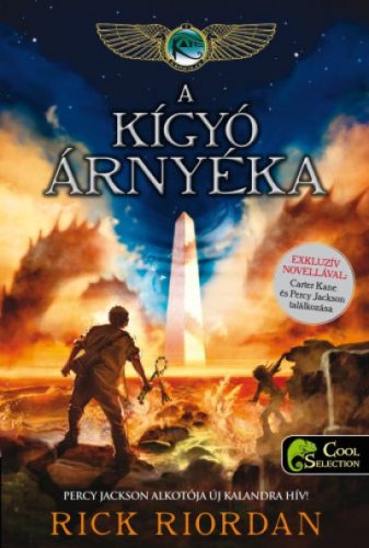 Rick Riordan - A kígyó árnyéka - A Kane krónikák 3. (puha)