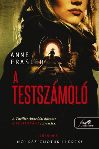 Anne Frasier - A testszámoló - A testolvasó 2.