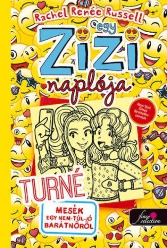 Rachel Renée Russell - Egy zizi naplója 14. - Turné - Mesék egy nem túl jó barátnőről