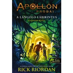 Rick Riordan - A lángoló Labirintus - Apollón próbái 3.