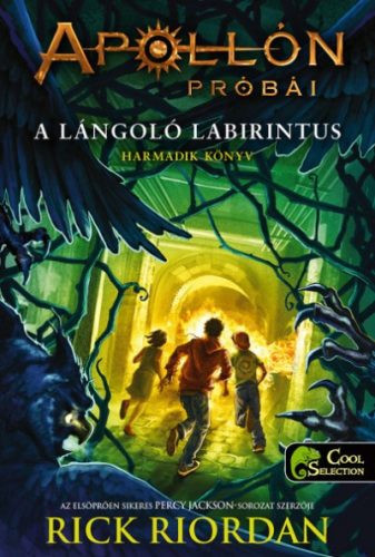 Rick Riordan - A lángoló Labirintus - Apollón próbái 3.