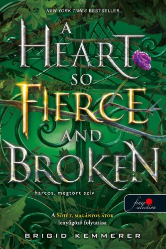 Brigid Kemmerer - A Heart So Fierce and Broken - Harcos, megtört szív - Az Átoktörő 2.