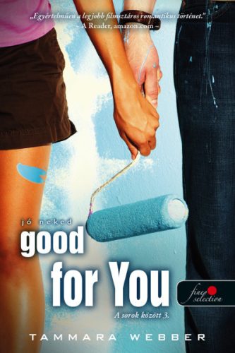 Tammara Webber - Good For You - Jó neked - A sorok között 3.