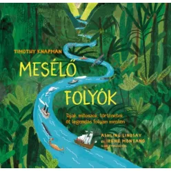 Timothy Knapman - Mesélő folyók