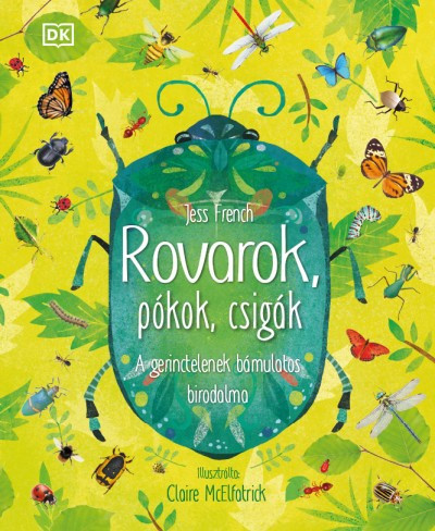 Jess French - Rovarok, pókok, csigák