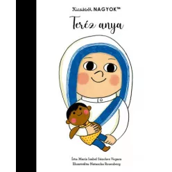Kicsikből NAGYOK - Teréz anya
