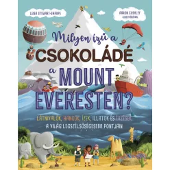   Milyen ízű a csokoládé a Mount Everesten? - Leisa Steawart-Sharpe
