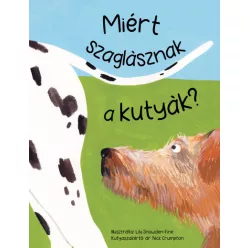 Dr. Nick Crumpton - Miért szaglásznak a kutyák?