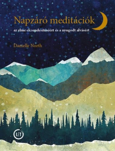 Napzáró meditációk - Danielle North