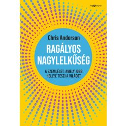 Ragályos nagylelkűség - Chris Anderson (kötött áras) 