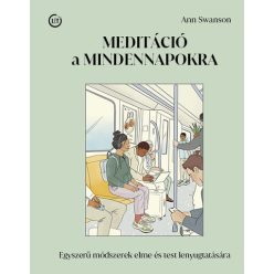 Meditáció a mindennapokra - Ann Swanson (kötött áras) 