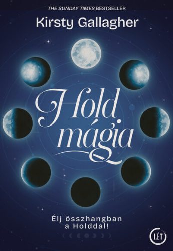 Holdmágia - Élj összhangban a Holddal! - Kirsty Gallagher (kötött áras) 