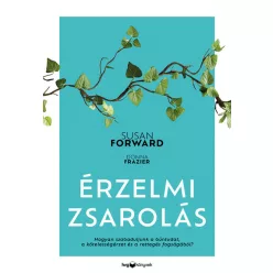   Érzelmi zsarolás - Donna Frazier, Susan Forward (kötött áras) 