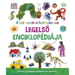   A telhetetlen hernyócska legelső enciklopédiája - Kíváncsi kisgyerekek nélkülözhetetlen tudástára - Eric Carle (kötött áras) 