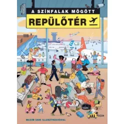 A színfalak mögött - Repülőtér - Laurence Hardisty