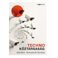   Technológiai köztársaság - Alexander C. Karp, Nicholas W. Zamiska (kötött áras)