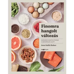   Finomra hangolt változás - Egészségtudatos étrend a menopauza alatt - Jenn Salib Huber (kötött áras) 