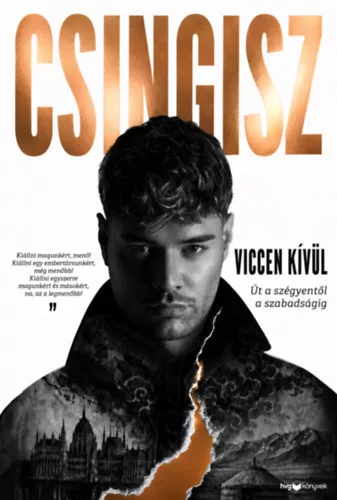 Viccen kívül - Út a szégyentől a szabadságig - Dordzsceren Csingisz (kötött áras)  