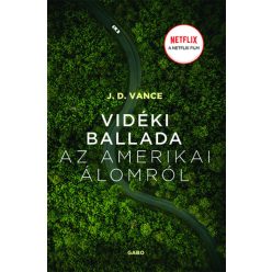 J. D. Vance - Vidéki ballada az Amerikai Álomról 