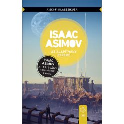   Isaac Asimov - Az Alapítvány pereme - Az Alapítvány sorozat 6. kötete