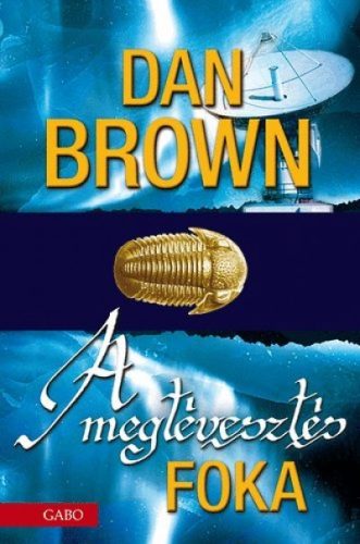 Dan Brown - A megtévesztés foka