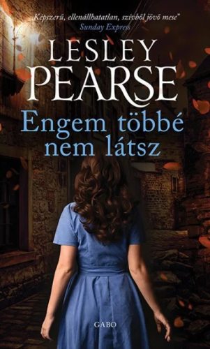 Lesley Pearse - Engem többé nem látsz