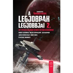   Gardner Dozois - A legjobbak legjobbjai 2. - Két évtized legjobb science fiction kisregényei