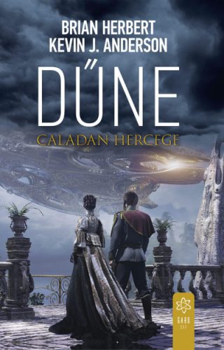 Dűne: Caladan hercege - Caladan-trilógia - Brian Herbert, Kevin J. Anderson