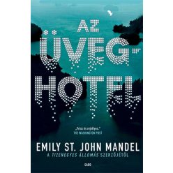 Az üveghotel - Emily St. John Mandel