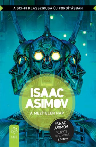 Isaac Asimov - A mezítelen nap