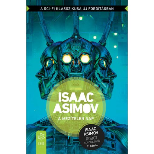 Isaac Asimov - A mezítelen nap