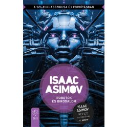 Isaac Asimov - Robotok és Birodalom