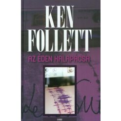 Ken Follett-Az éden kalapácsa   