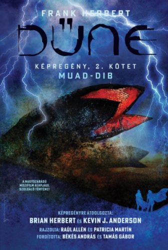 Kevin J. Anderson, Brian Herbert és Frank Herbert - Dűne - Képregény: Muad-dib, 2. kötet