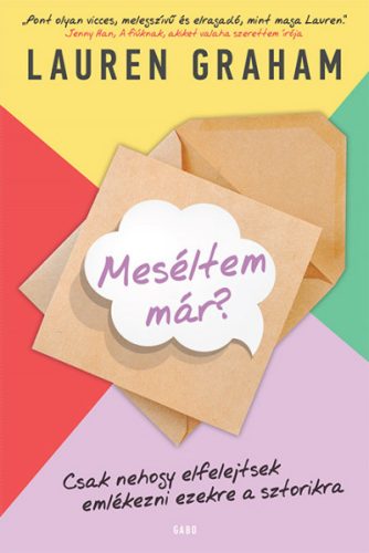 Lauren Graham - Meséltem már?